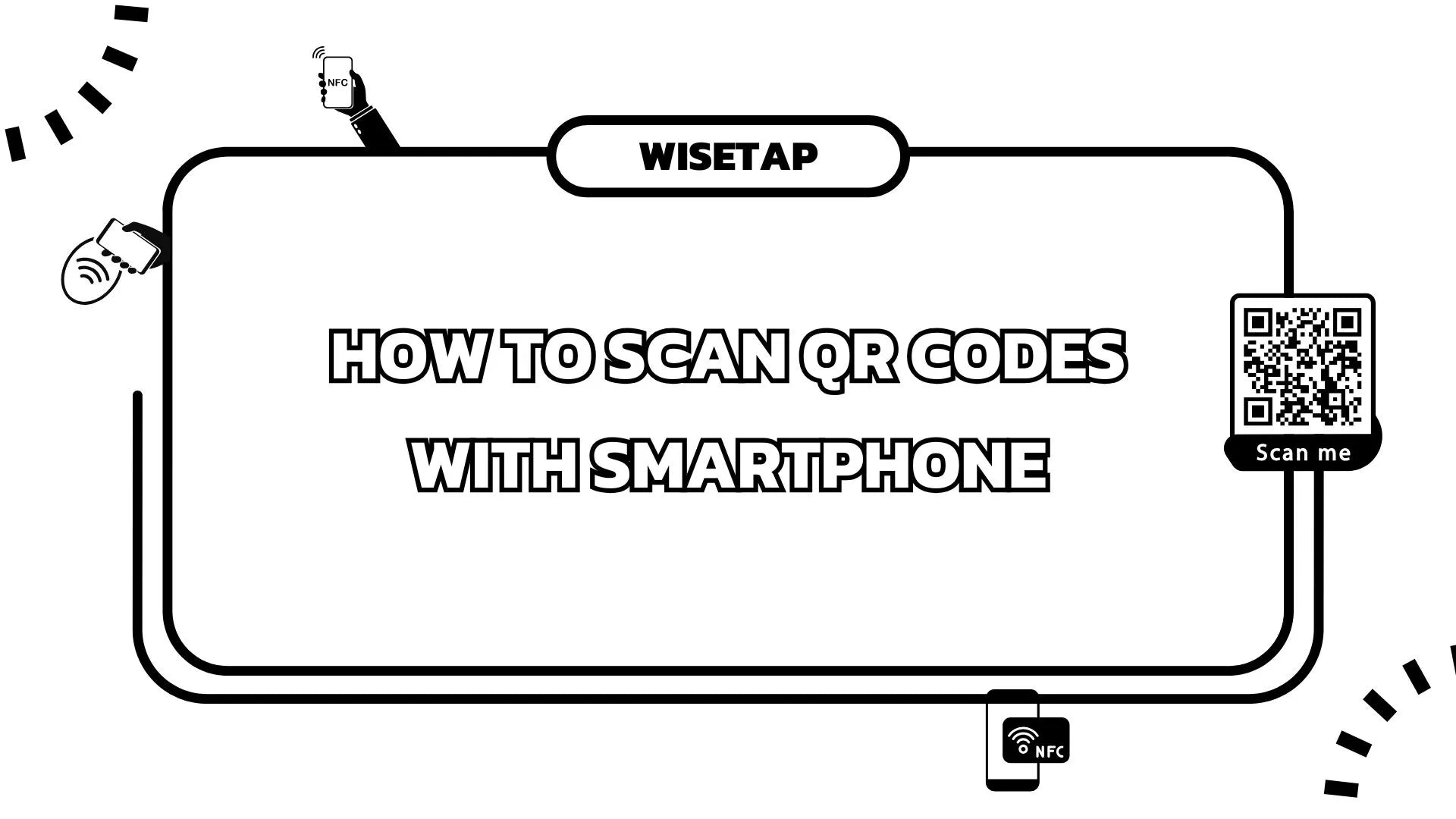 WiseTap | How to Scan QR Codes with Smartphones