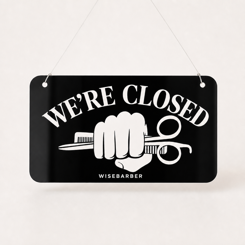 Barber Custom Acrylic Open Closed Sign WiseTap black glossy WE'RE CLOSED WiseBarber