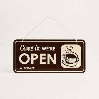 Coffee Shop Custom Acrylic Open Closed Sign WiseTap espresso Come in WE ARE OPEN WiseCafe