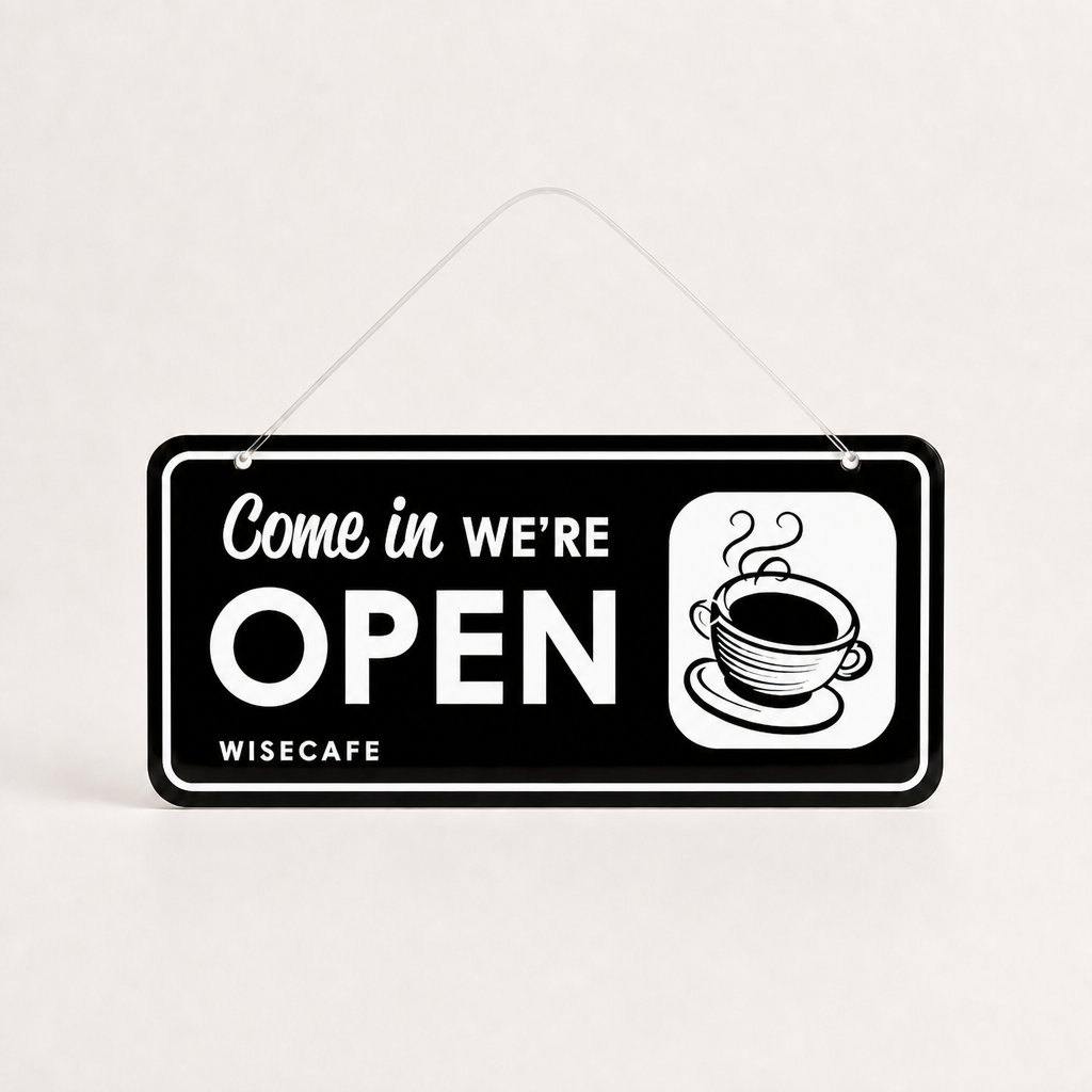 Coffee Shop Custom Acrylic Open Closed Sign WiseTap black / white Come in WE ARE OPEN WiseCafe