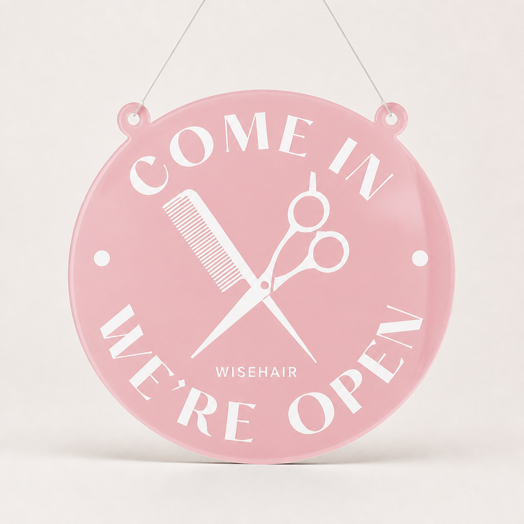 Hair Specialist Custom Acrylic Open Closed Sign WiseTap pink glossy COME IN WE'RE OPEN WiseHair