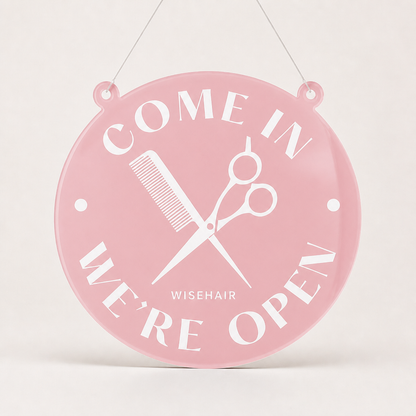 Hair Specialist Custom Acrylic Open Closed Sign WiseTap pink glossy COME IN WE'RE OPEN WiseHair