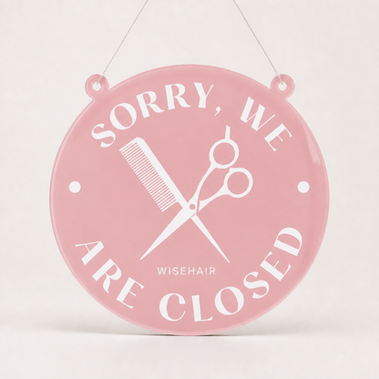 Hair Specialist Custom Acrylic Open Closed Sign WiseTap pink glossy SORRY WE ARE CLOSED WiseHair