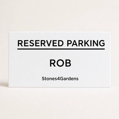 Custom Acrylic Reserved Parking Sign 30 x 15 cm without holes, ROB, Stones4Gardens | WiseTap
