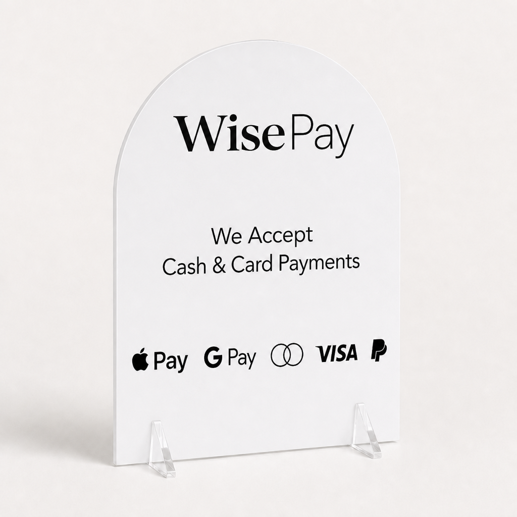 Custom Acrylic Card Payments Sign WiseTap white glossy WisePay