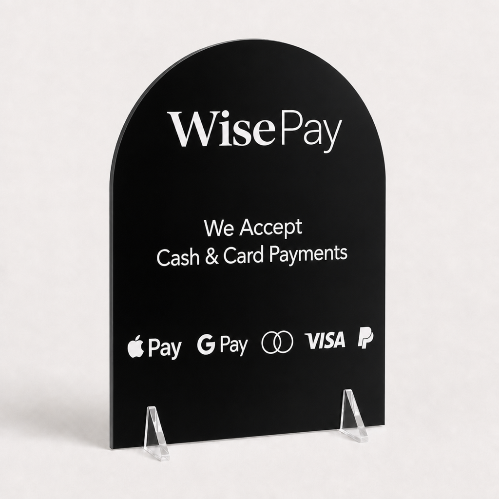 Custom Acrylic Card Payments Sign WiseTap black glossy WisePay