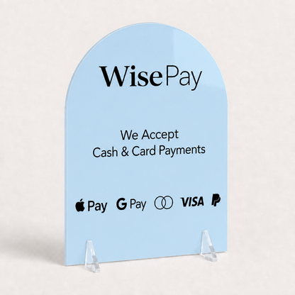 Custom Acrylic Card Payments Sign WiseTap baby blue glossy WisePay