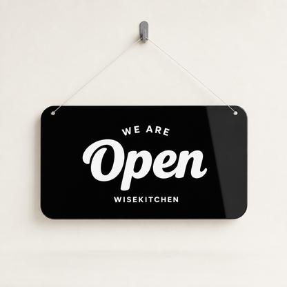 Restaurant Custom Acrylic Open Closed Sign WiseTap black glossy WE ARE Open WiseKitchen
