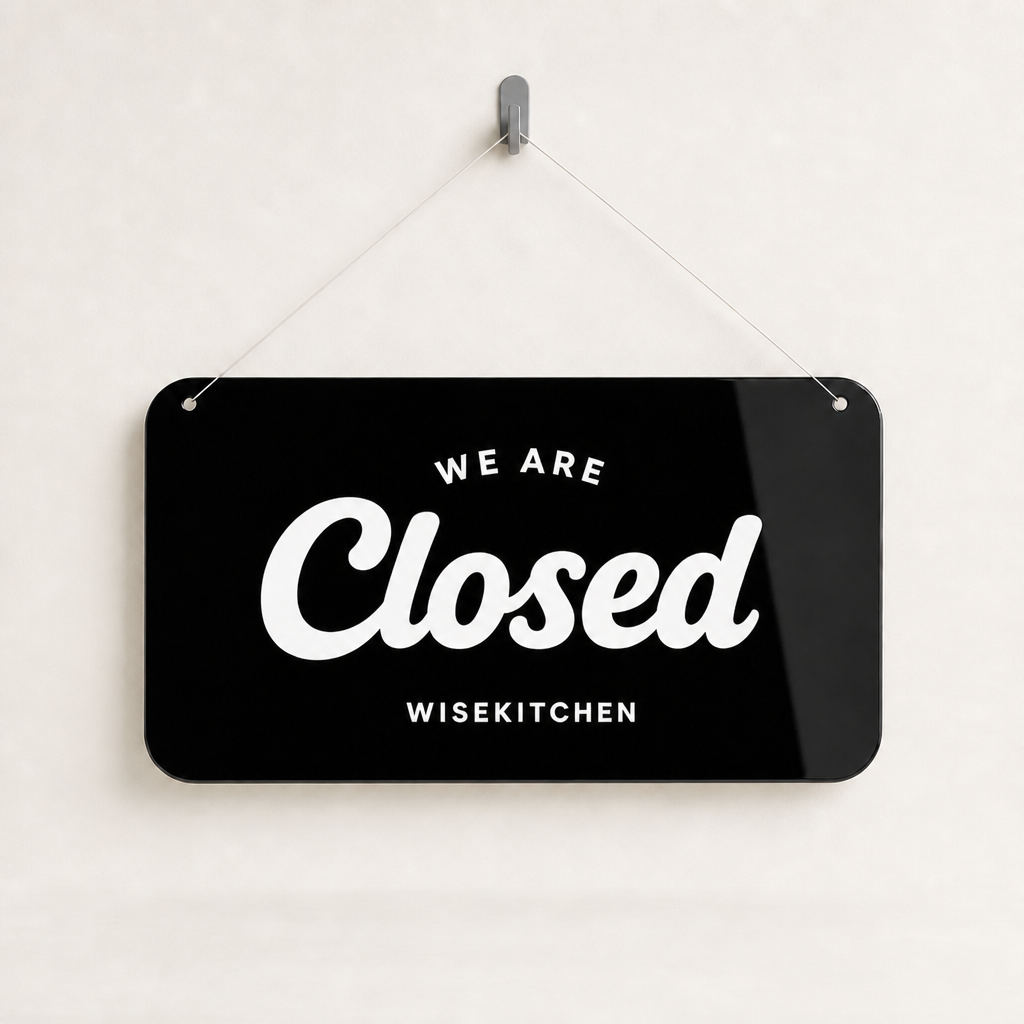 Restaurant Custom Acrylic Open Closed Sign WiseTap black glossy WE ARE Closed WiseKitchen